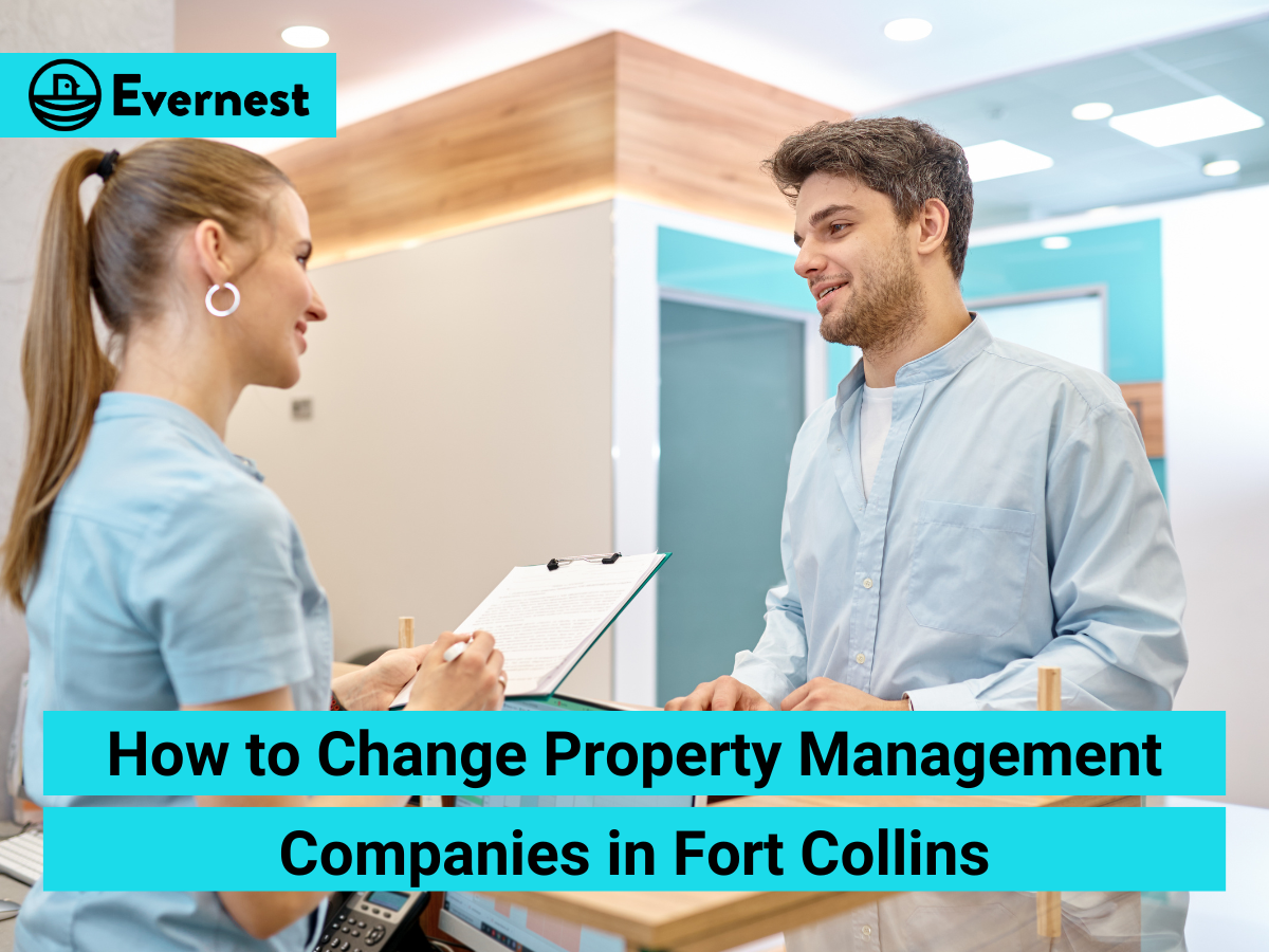 How to Change Property Management Companies in Fort Collins